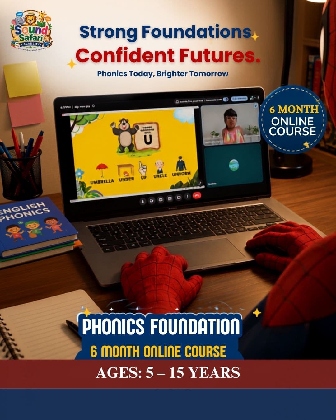 Strong Foundations, Confident Futures: Build Reading Skills with Phonics